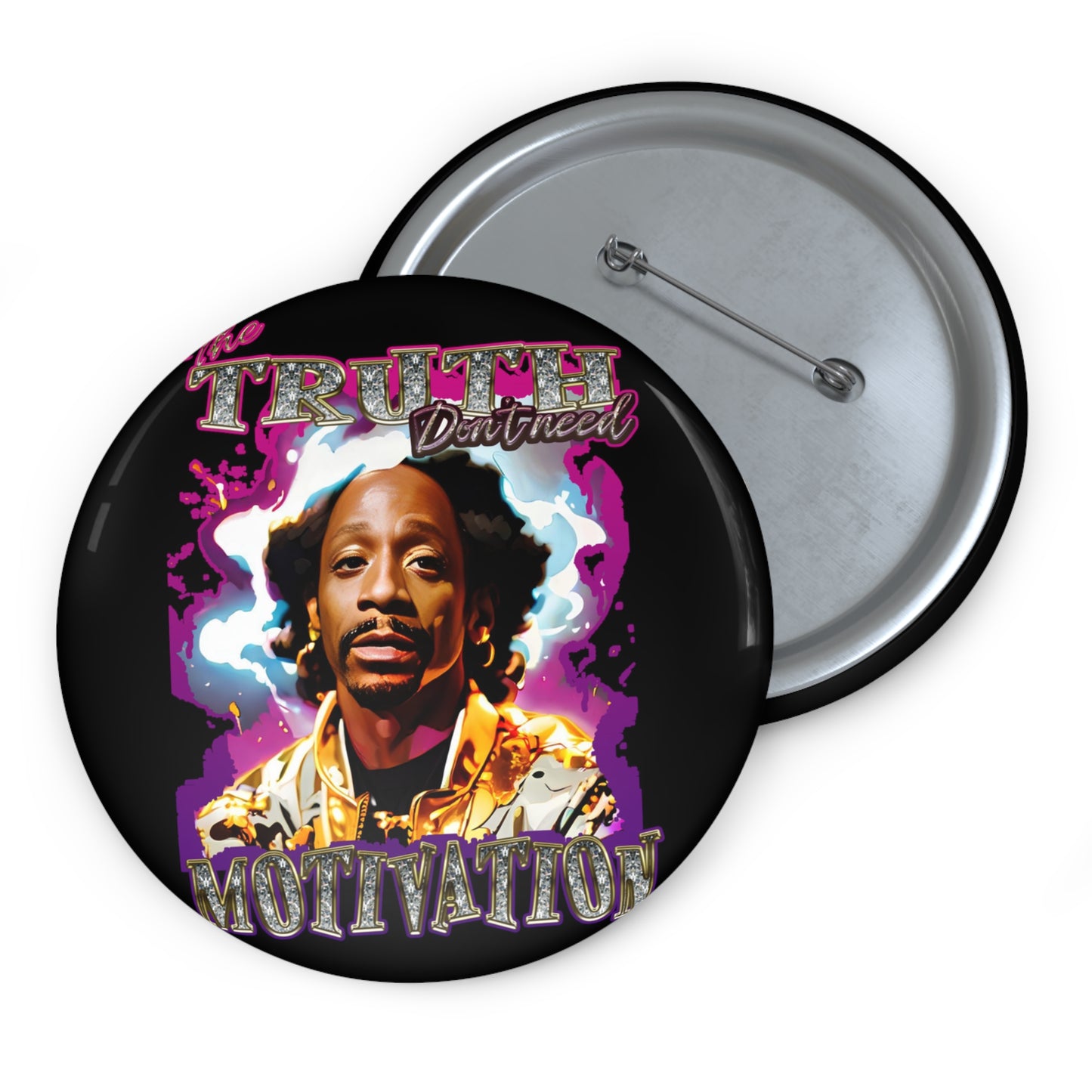 KATT Williams Truth Pin Buttons
