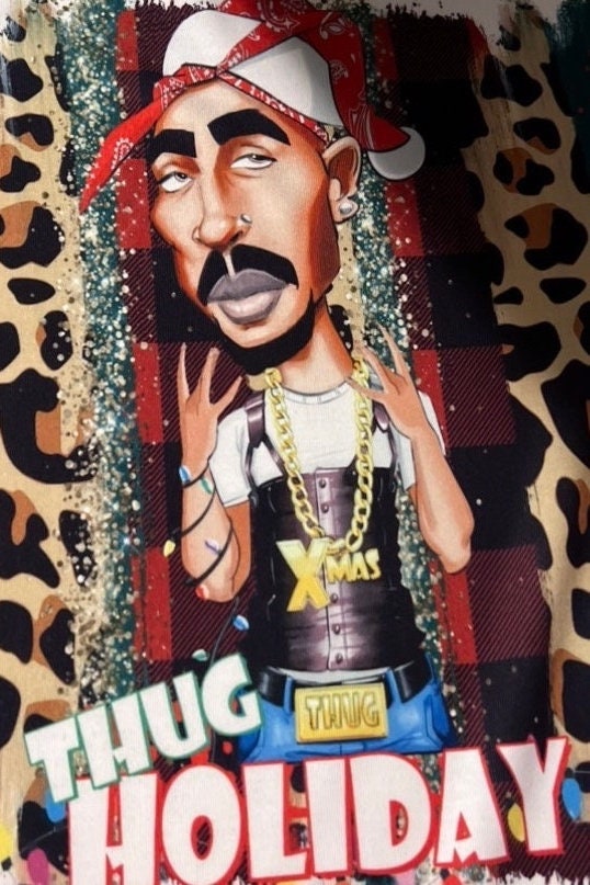 Thug Holiday Tupac holiday brush splash