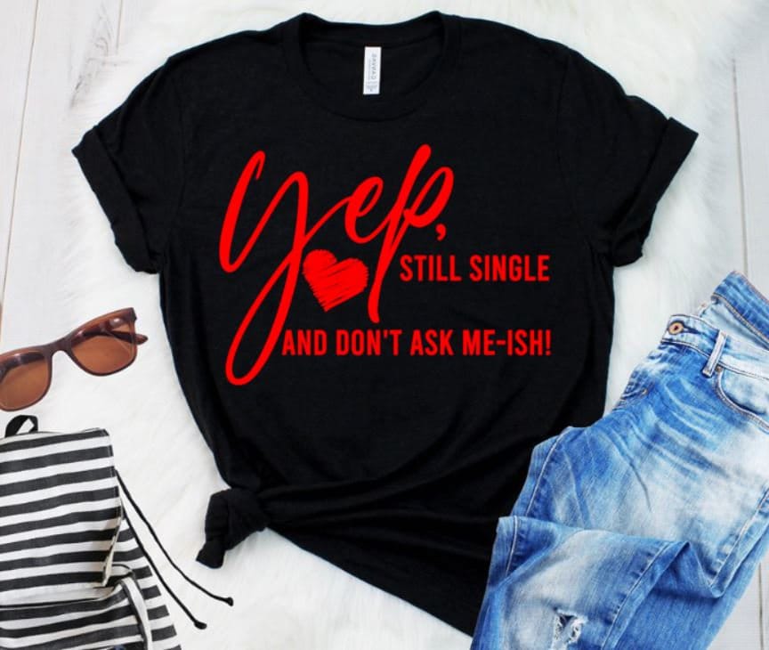 yep still single anti valentine