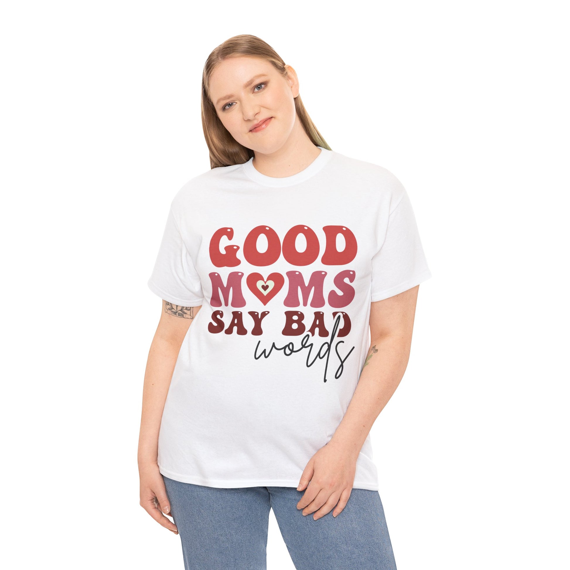 Good Moms say Bad words Unisex Heavy Cotton Tee