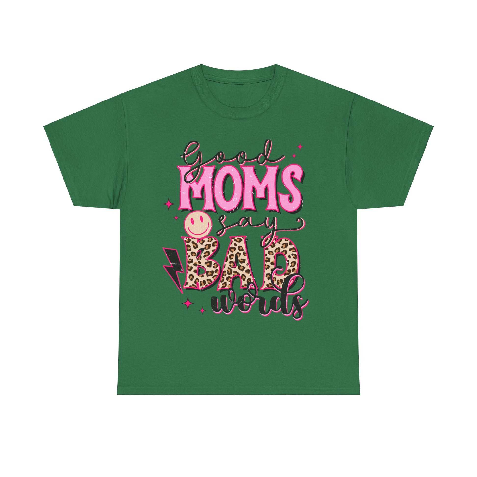 Good Moms say Bad words Unisex Heavy Cotton Tee