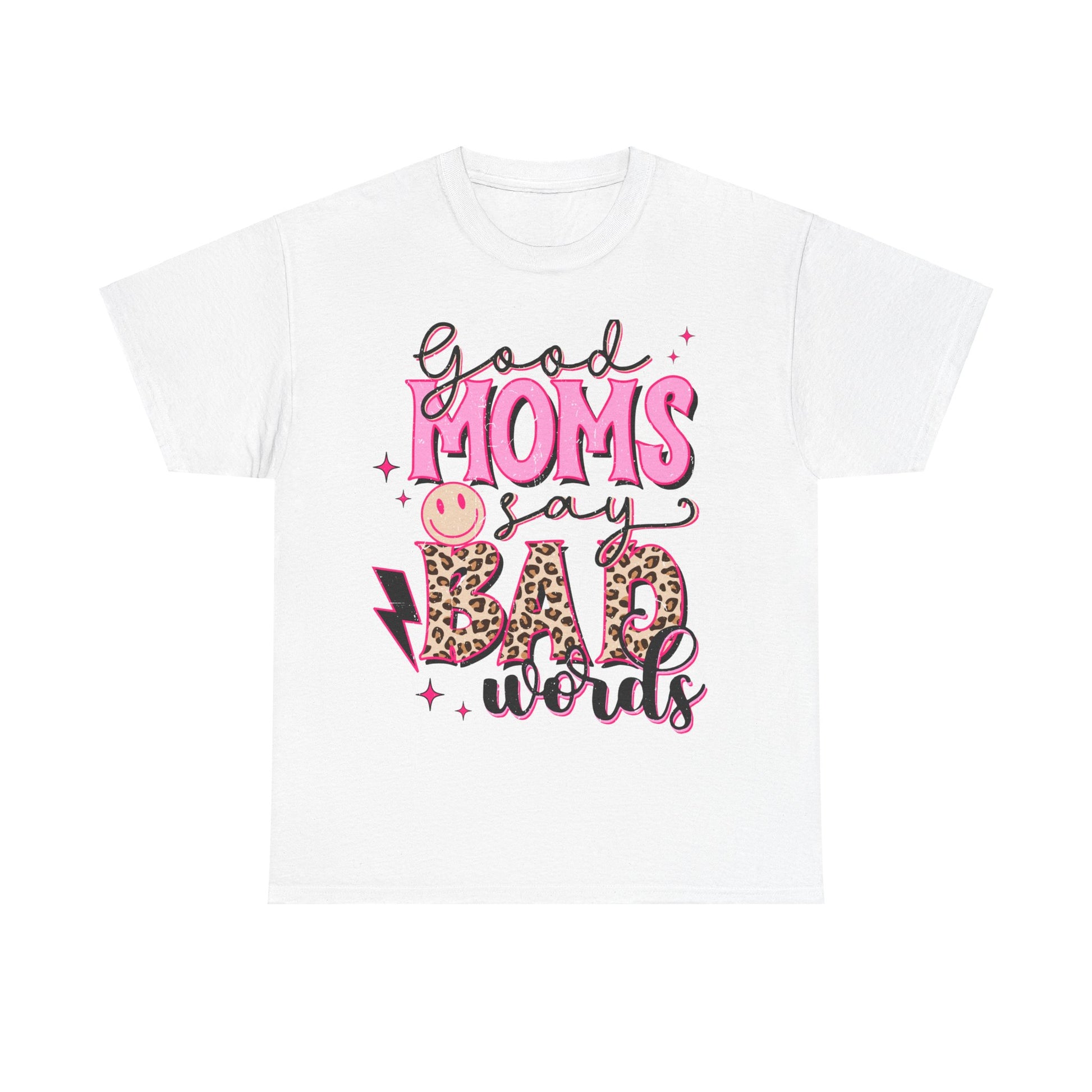 Good Moms say Bad words Unisex Heavy Cotton Tee