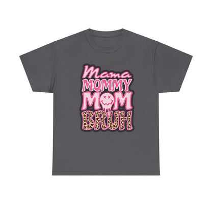 Mama Mommy Mom Bruh Unisex Heavy Cotton Tee Charcoal