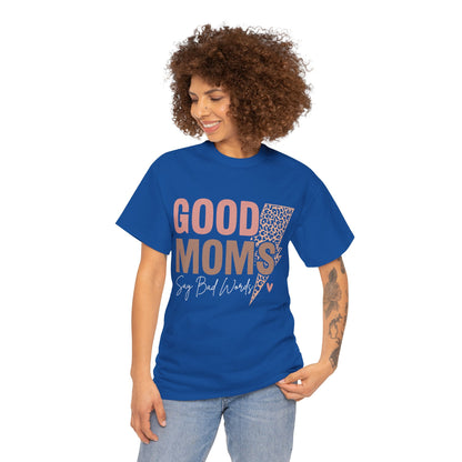 Good Moms say Bad words Unisex Heavy Cotton Tee Royal