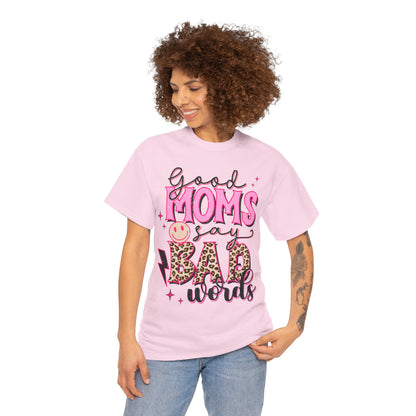 Good Moms say Bad words Unisex Heavy Cotton Tee Light Pink