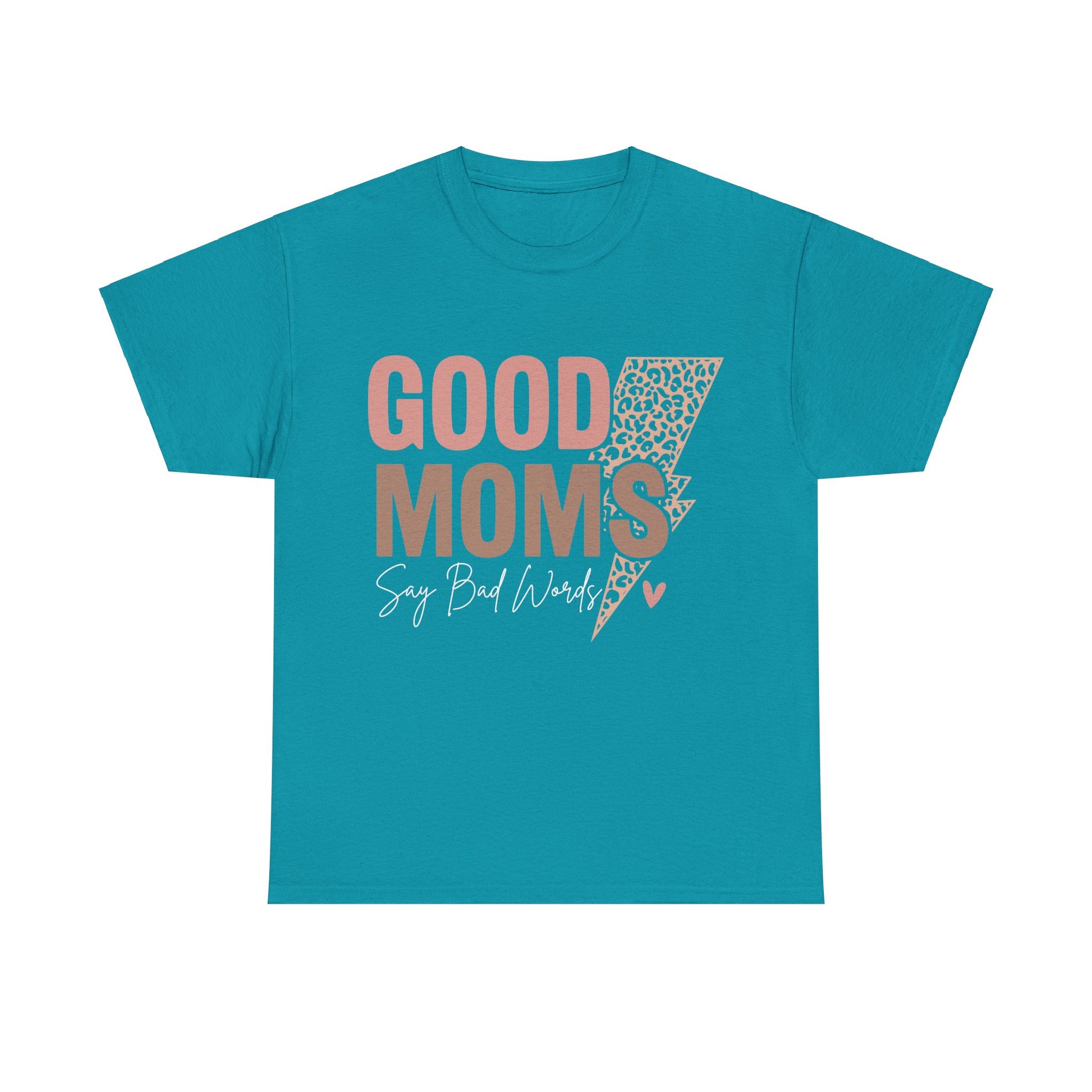 Good Moms say Bad words Unisex Heavy Cotton Tee