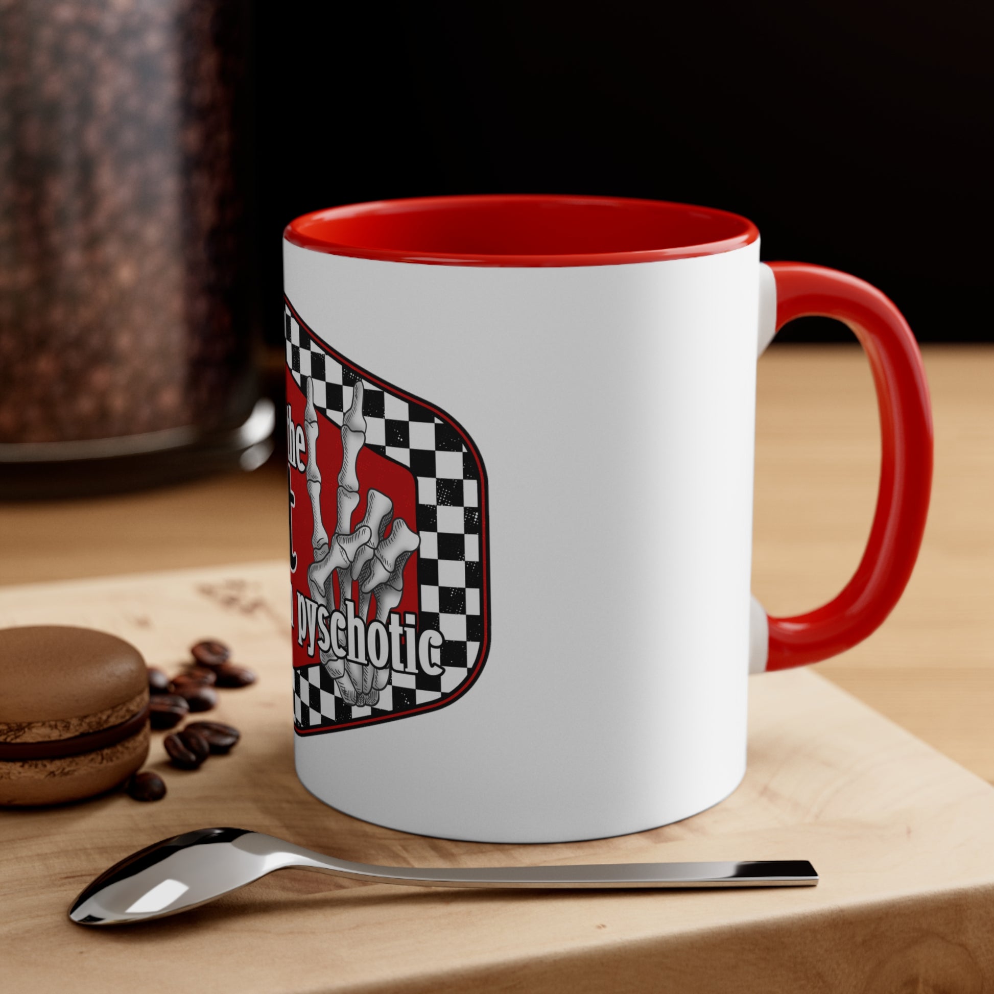 I put the hot in psychotic,Quirky mug, Trendy coffee mug,Racing Check ,Accent Coffee Mug, 11oz