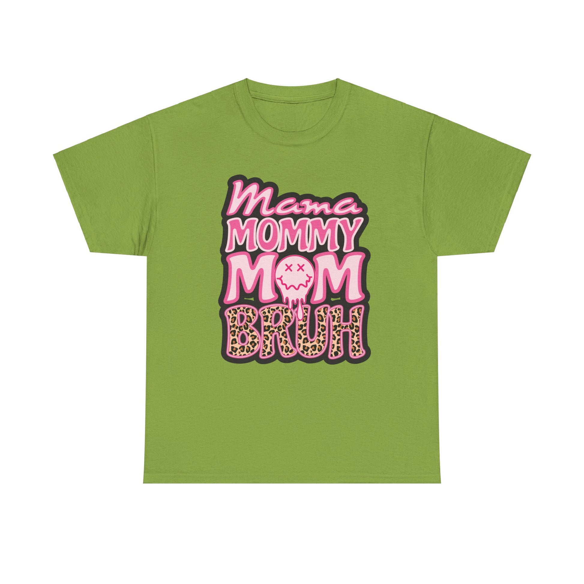 Mama Mommy Mom Bruh Unisex Heavy Cotton Tee Kiwi