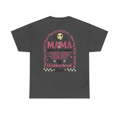 Mama Rock Tour Unisex Heavy Cotton Tee