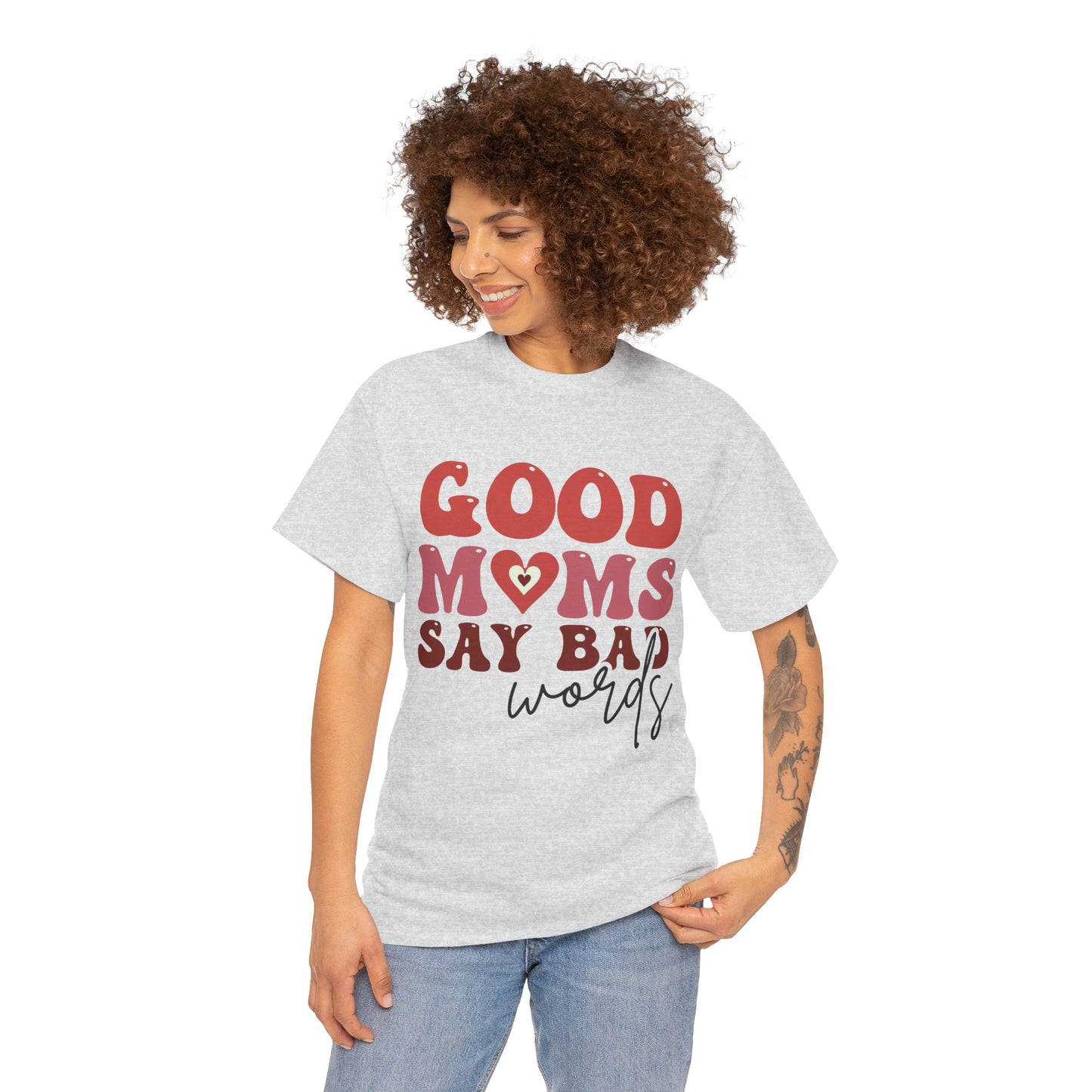 Good Moms say Bad words Unisex Heavy Cotton Tee Ash