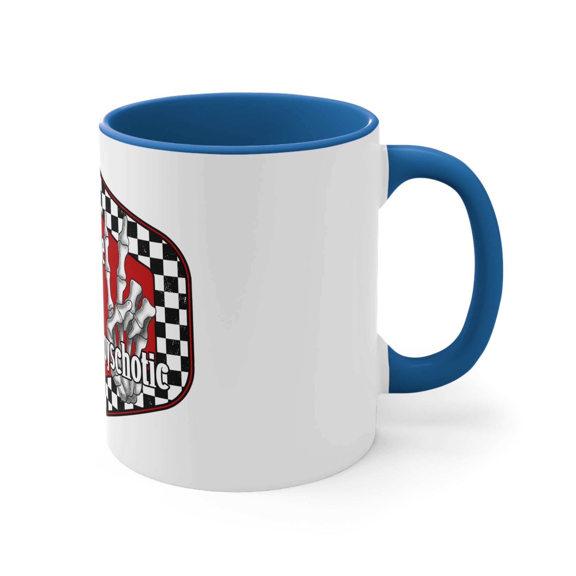 I put the hot in psychotic,Quirky mug, Trendy coffee mug,Racing Check ,Accent Coffee Mug, 11oz