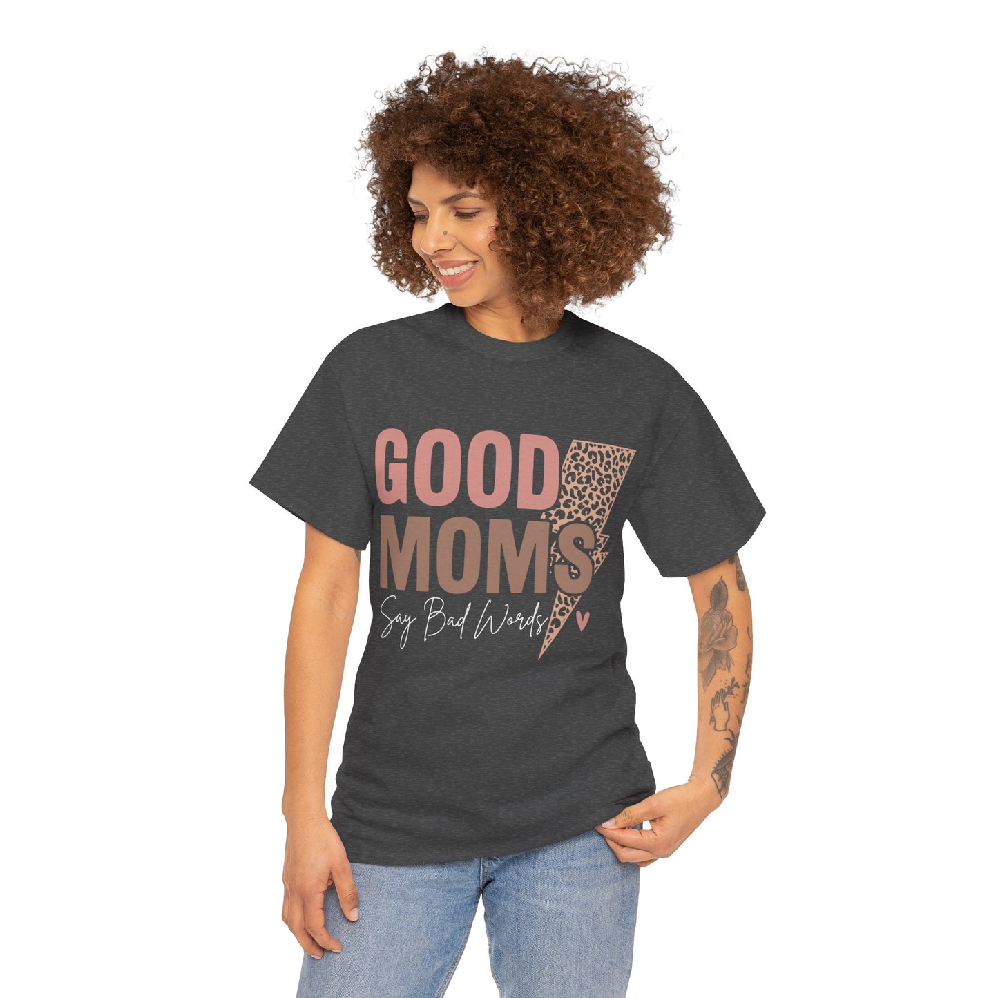 Good Moms say Bad words Unisex Heavy Cotton Tee Dark Heather