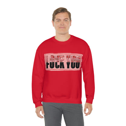 Fuck Love Anti Valentine Sweatshirt