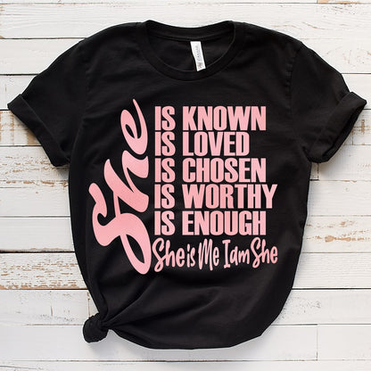 She is known she is me Tee