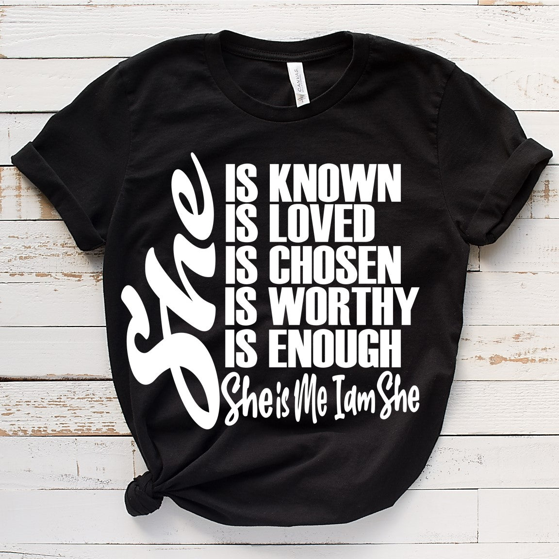 She is known she is me Tee