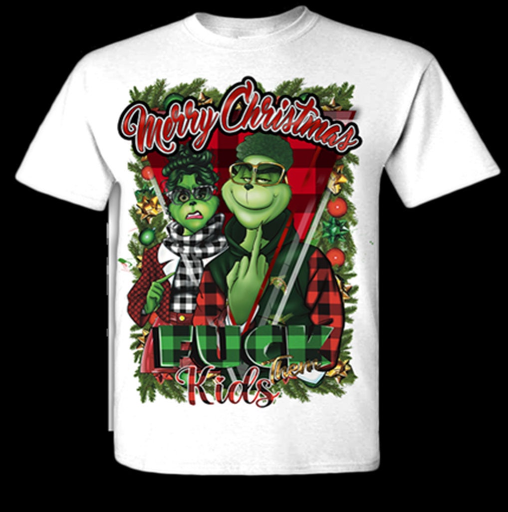 Grinch Xmas F them Kids